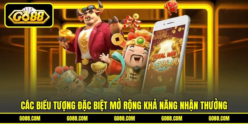 Các biểu tượng đặc biệt mở rộng khả năng nhận thưởng