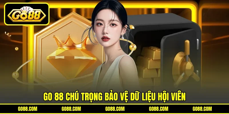 GO 88 chú trọng bảo vệ dữ liệu hội viên